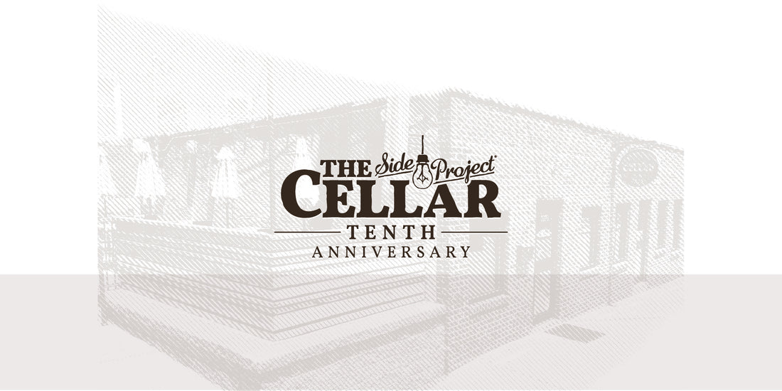 The Cellar's Tenth Anniversary